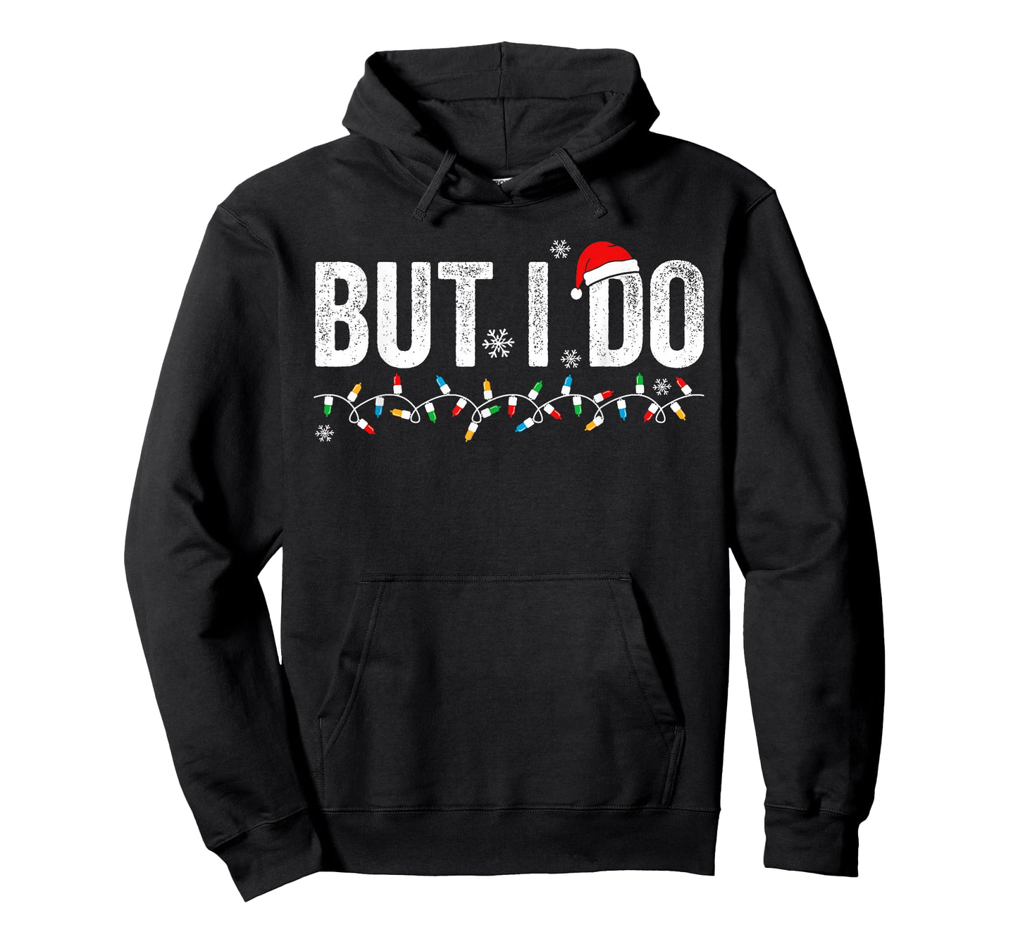 But I Do Matching Christmas Outfits Funny Couple Men Women T-Shirt