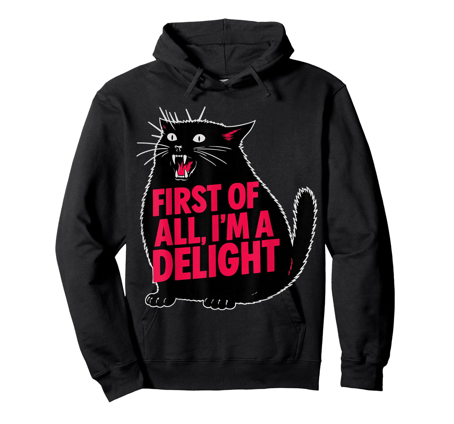 Funny First of All I'm a Delight Roaring Black Cat Meme T-Shirt