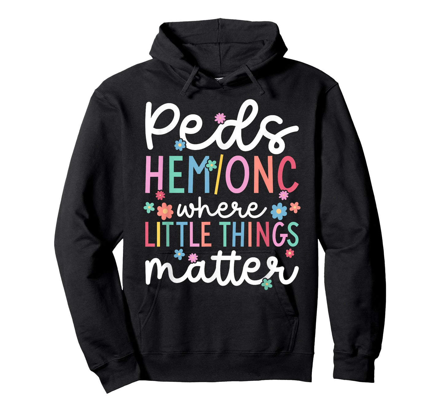 Best Peds Hem Onc Nurse Pediatric Hematologist Oncologist T-Shirt