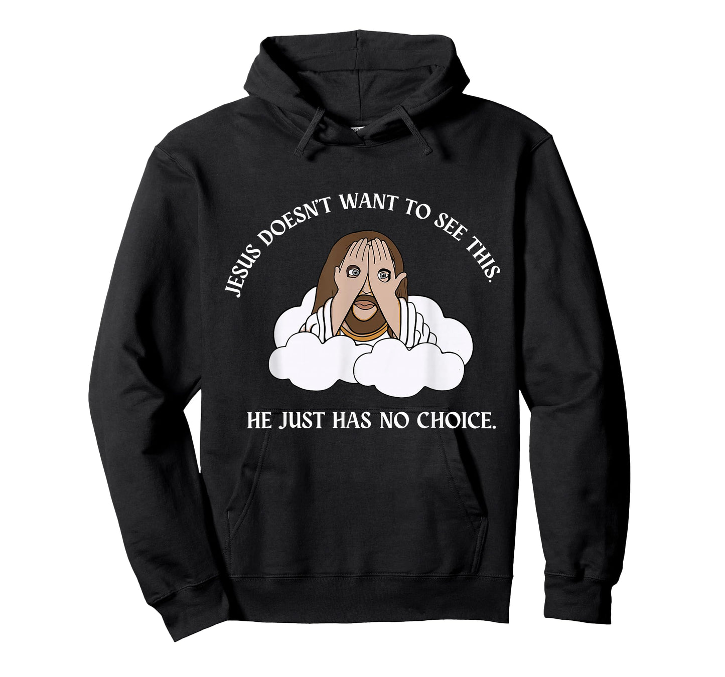 Jesus Doesn't Want to See This He Just Has No T-Shirt