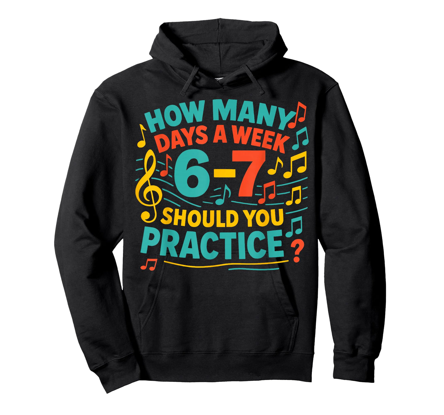 How Many Days A Week Should You Practice 6-7 Six Seven Meme T-Shirt