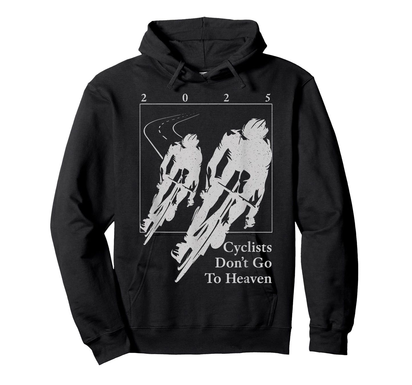 Cyclists Don't Go to Heaven 2025 Bike Lover T-Shirt
