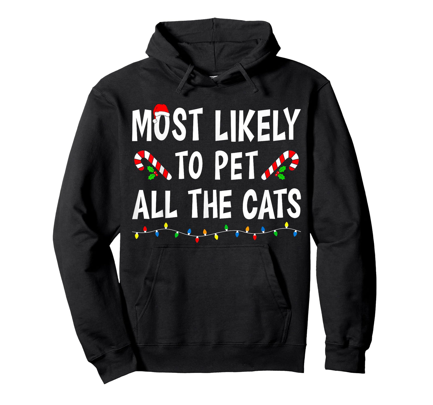 Most Likely to Christmas Xmas Pajamas Funny Matching Family T-Shirt