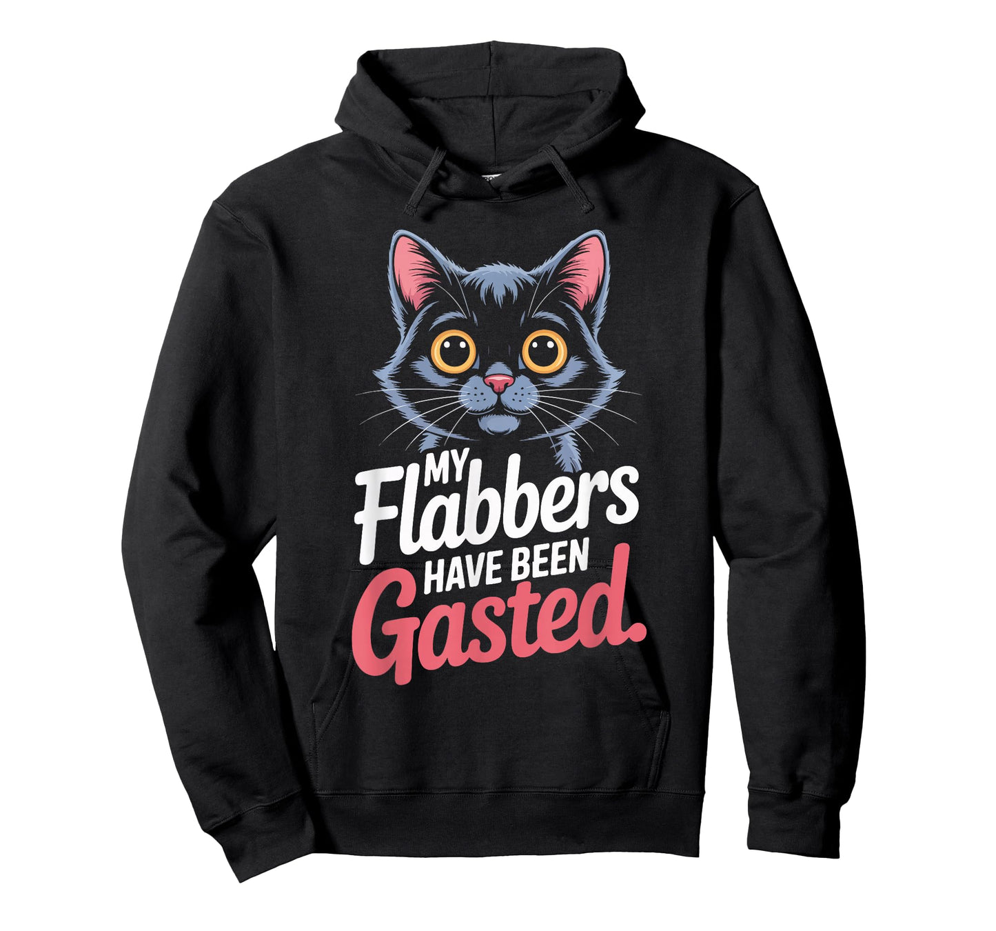 My Flabbers Have Been Gasted Cat Humor T-Shirt