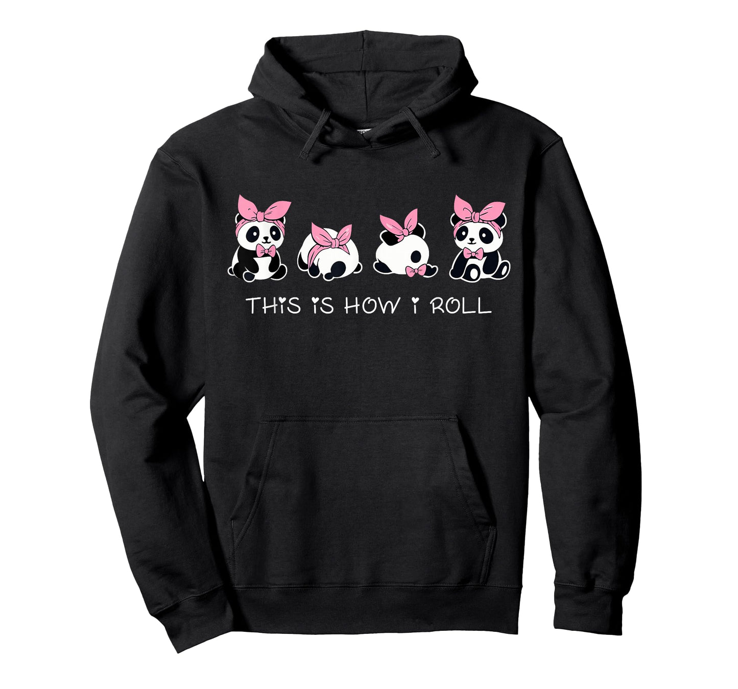 Cute This is How I Roll Panda Funny Kawaii Gift Men Women T-Shirt