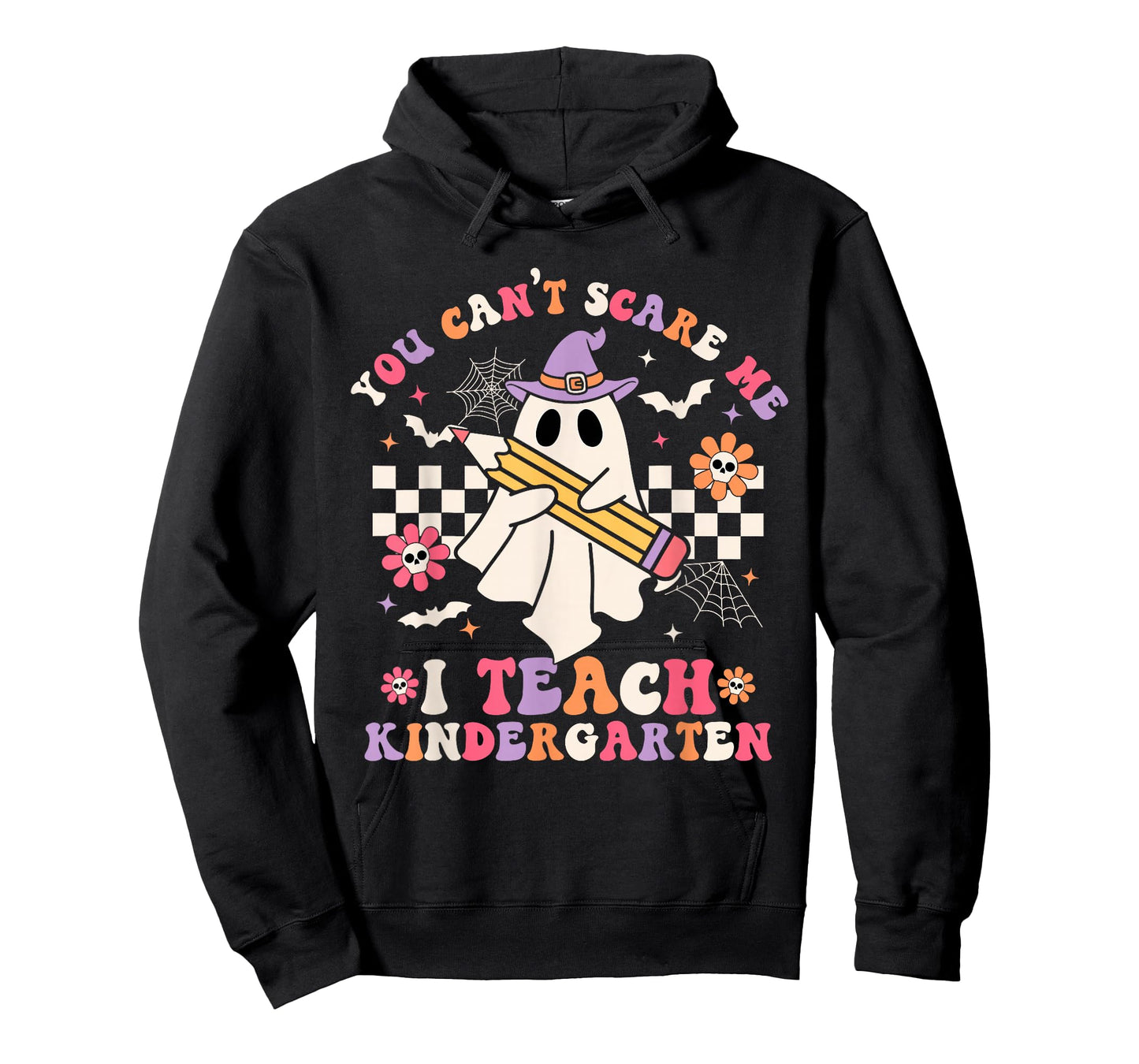You Can't Scare Me I Teach Kindergarten Halloween Teacher T-Shirt