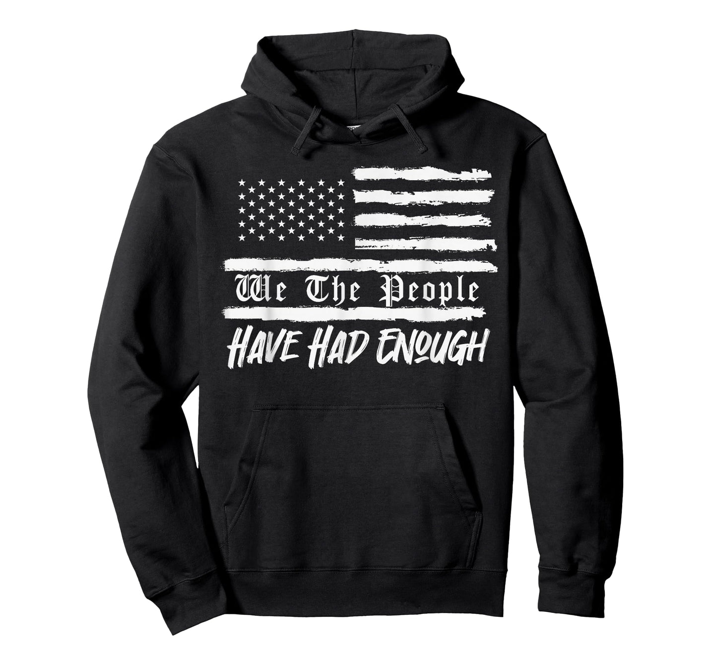 Us Flag We The People Have Had Enough T-Shirt