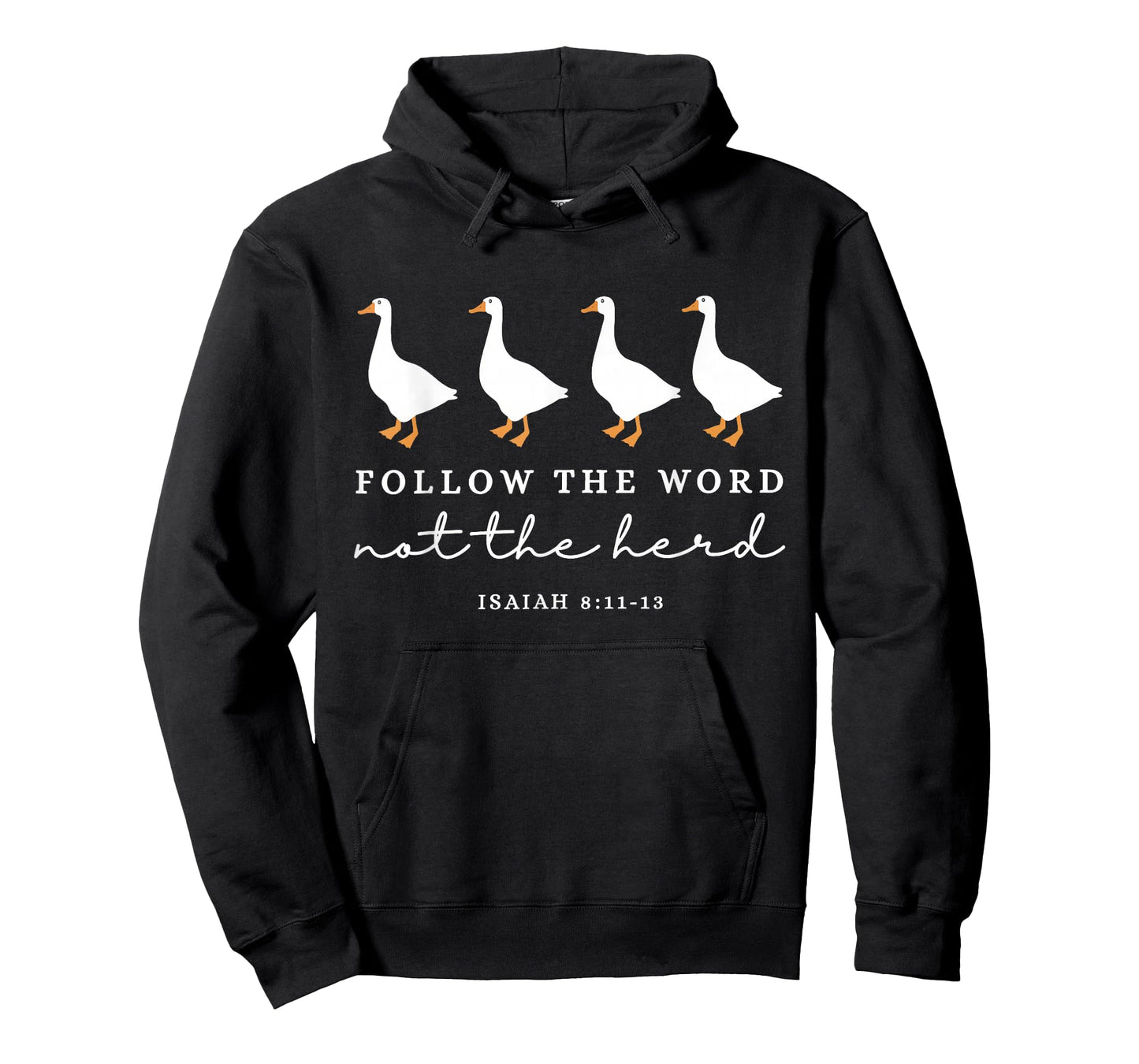 Follow The Word Not The Herd Christian Goose Bible Verse T-Shirt
