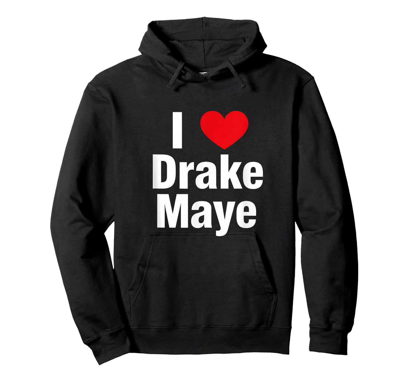 I Love Drake Fan Support Design – Bold Heart Graphic T-Shirt