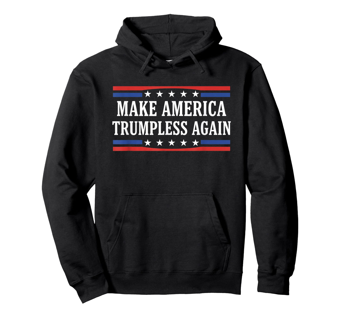 Make America Trumpless Again Political Protest Slogan T-Shirt