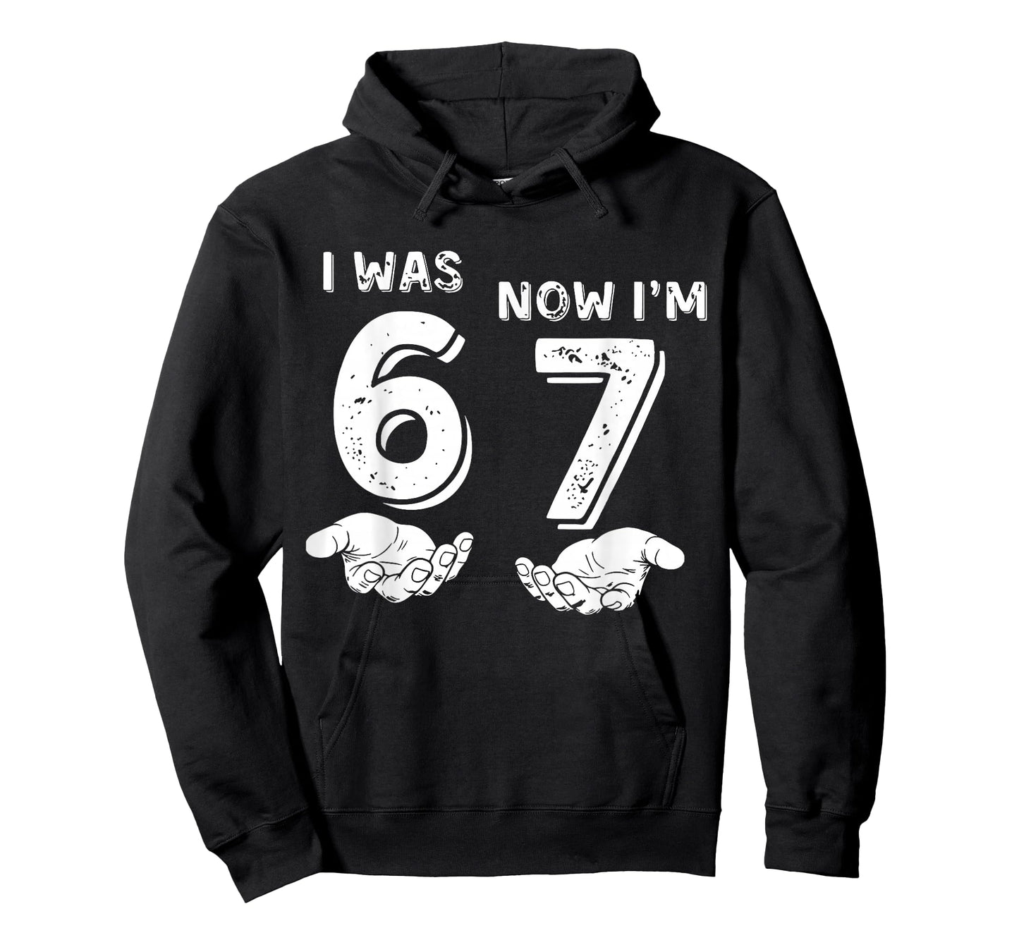 I was 6 Now I'm 7 Six Seven Meme with Hands 7th Birthday T-Shirt