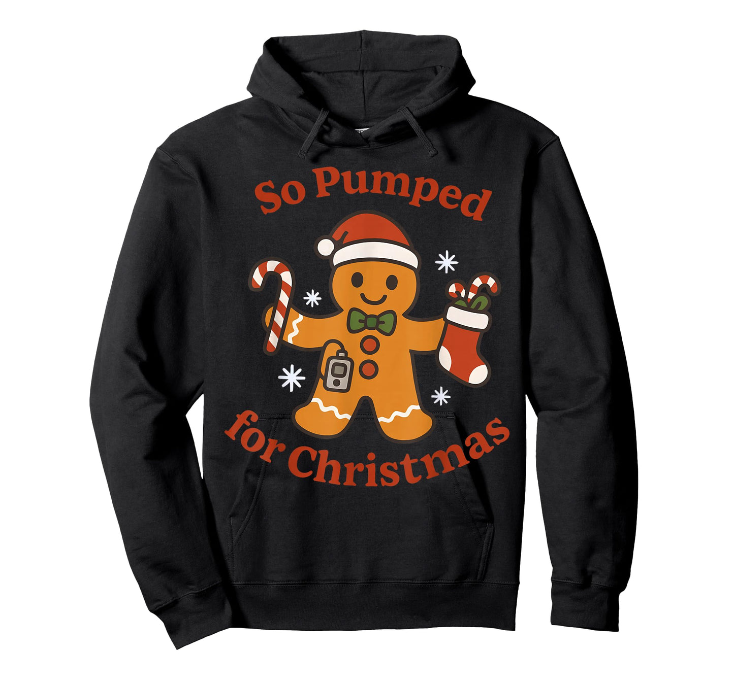 So Pumped for Christmas T1D Funny Diabetic Gingerbread T-Shirt