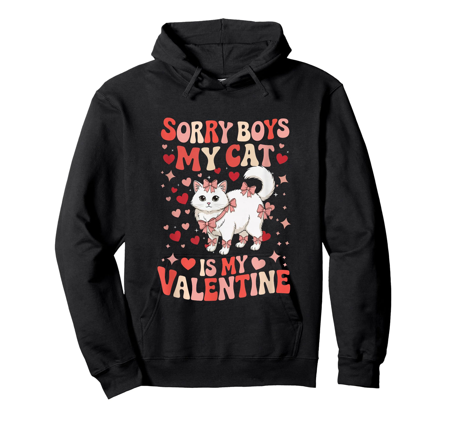 Sorry Cat is My Valentine Joke Boys Funny Owner Family T-Shirt