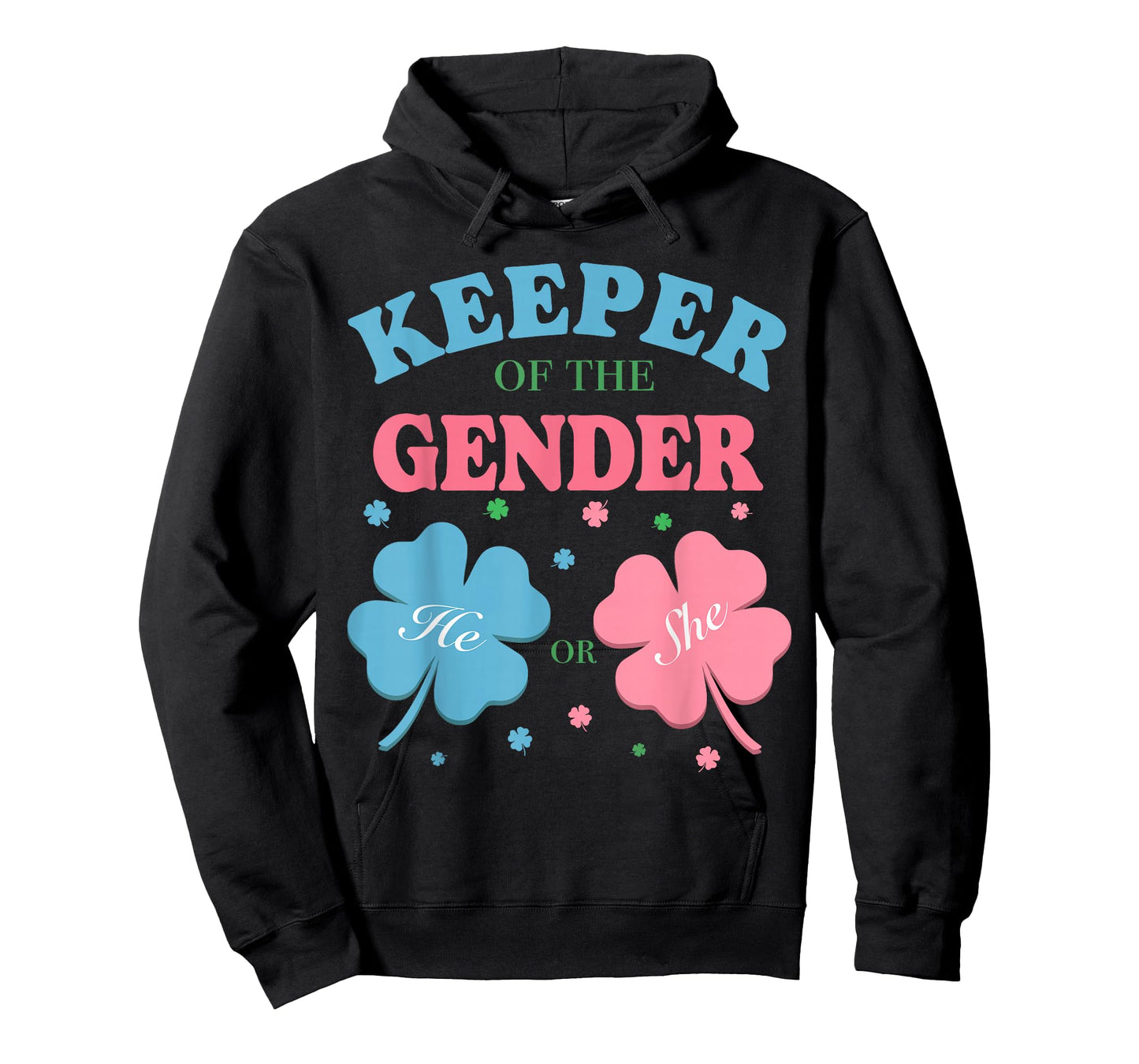 Keeper of The Gender Reveal Baby Shamrock Pink Or Blue T-Shirt