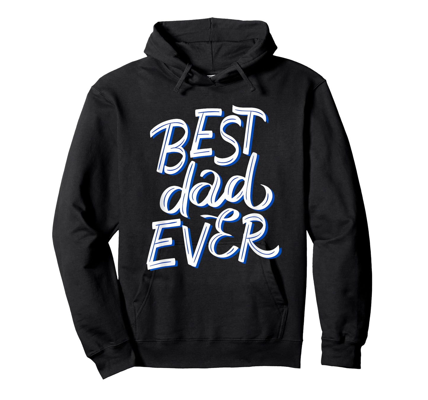 Best Dad Ever T-Shirt