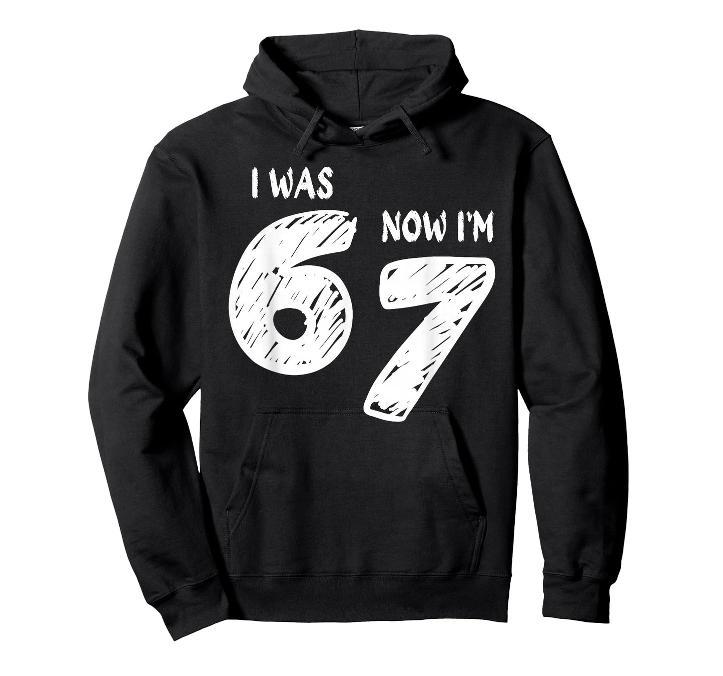 I was 6 Now I'm 7, Funny 67 Meme Viral Trend 7th Birthday T-Shirt
