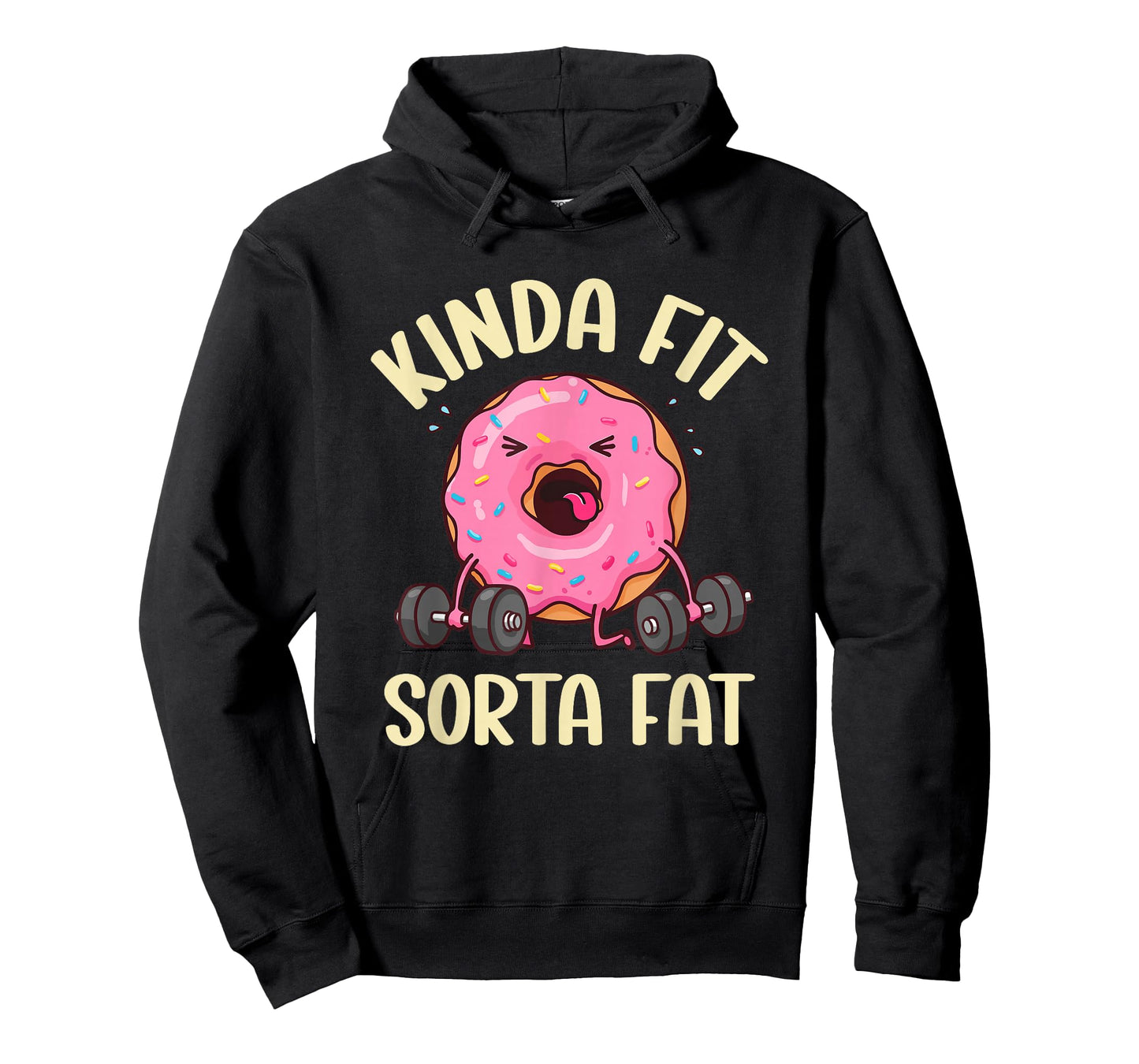 Kinda Fit Sorta Fat Donut Funny Gym Weightlifting Workout T-Shirt