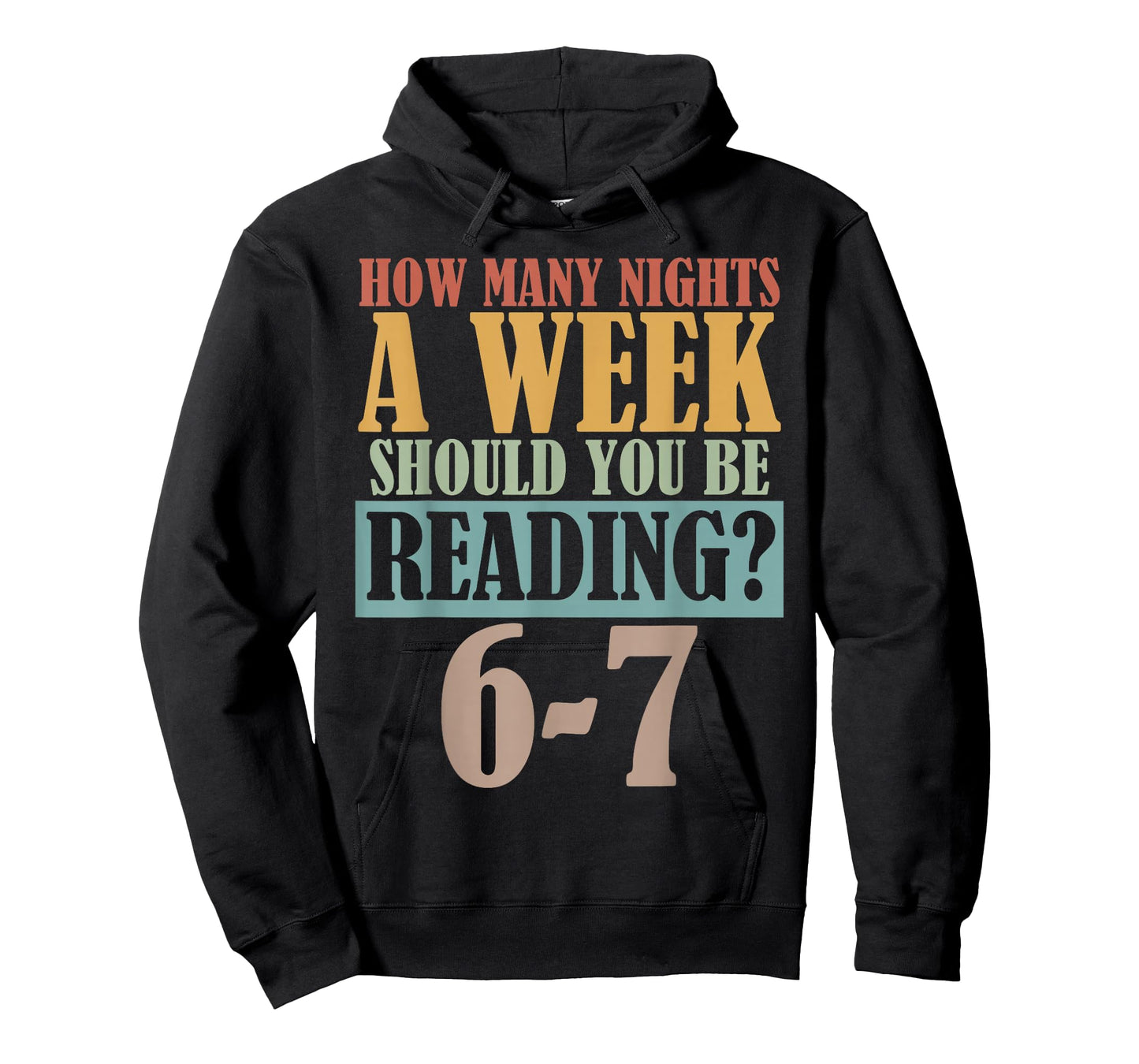 Vintage How Many Nights a Week Should You Be Reading? 6-7 T-Shirt