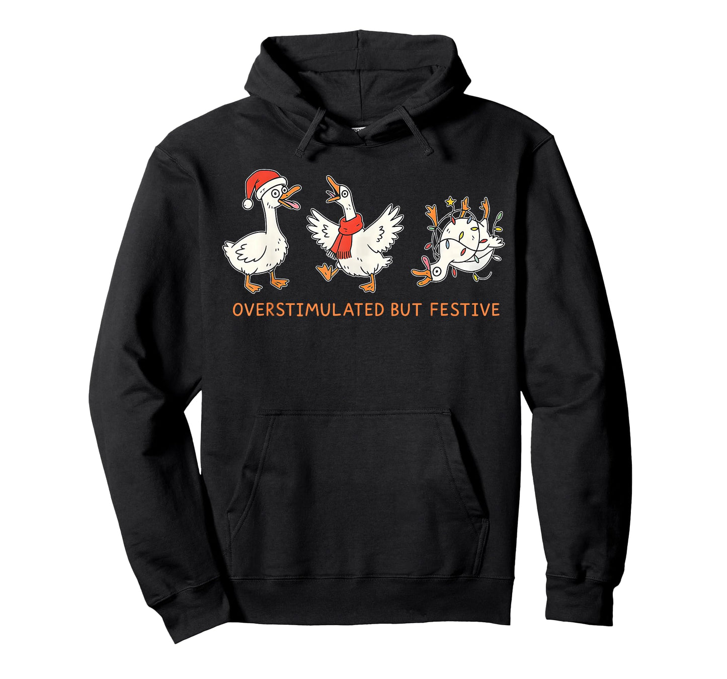 Overstimulated But Festive Funny Silly Goose Meme Christmas T-Shirt