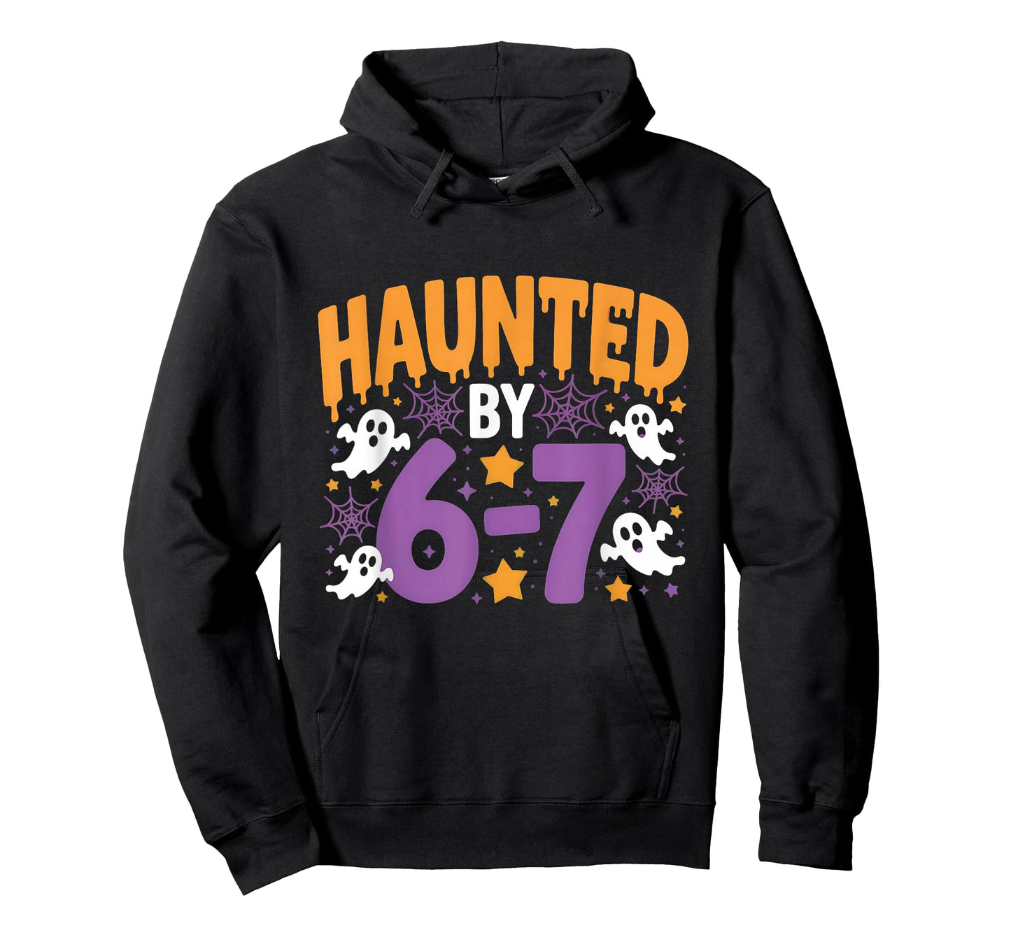 Haunted by 6-7 Ghostly Halloween 67 T-Shirt