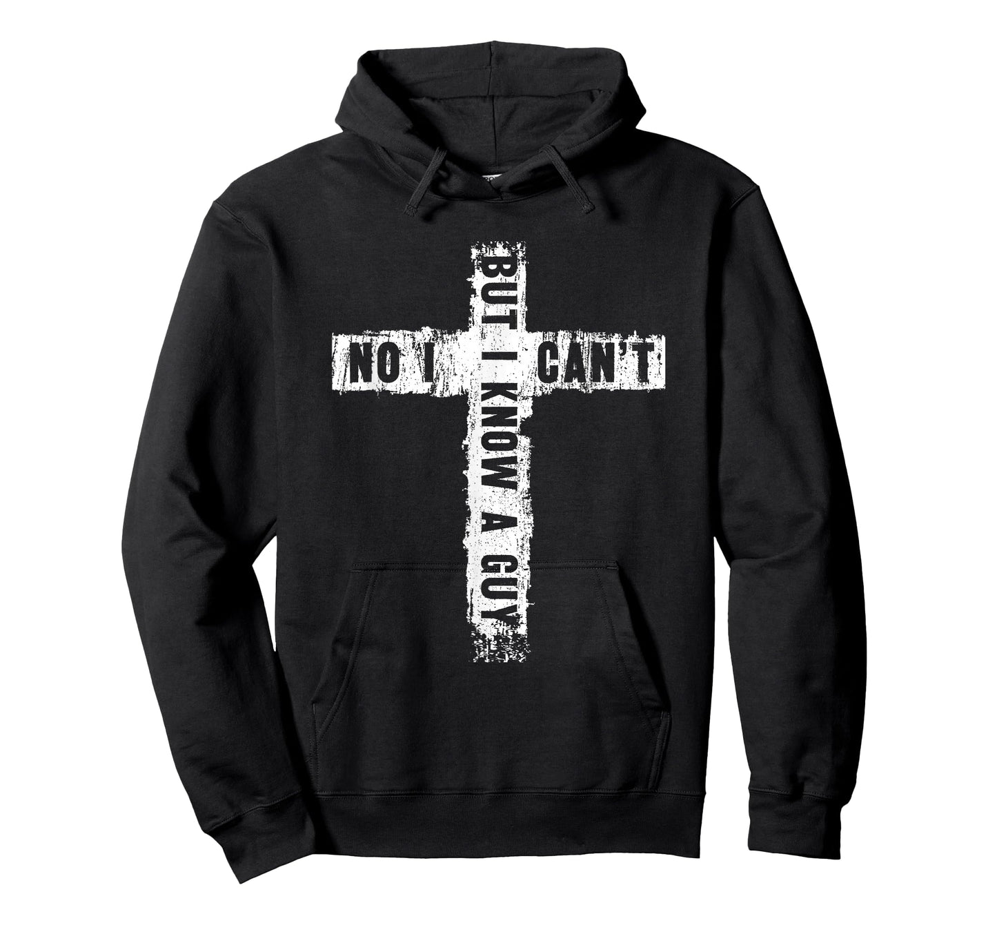 No I Can't But I Know Guy Funny Jesus Cross Christian T-Shirt