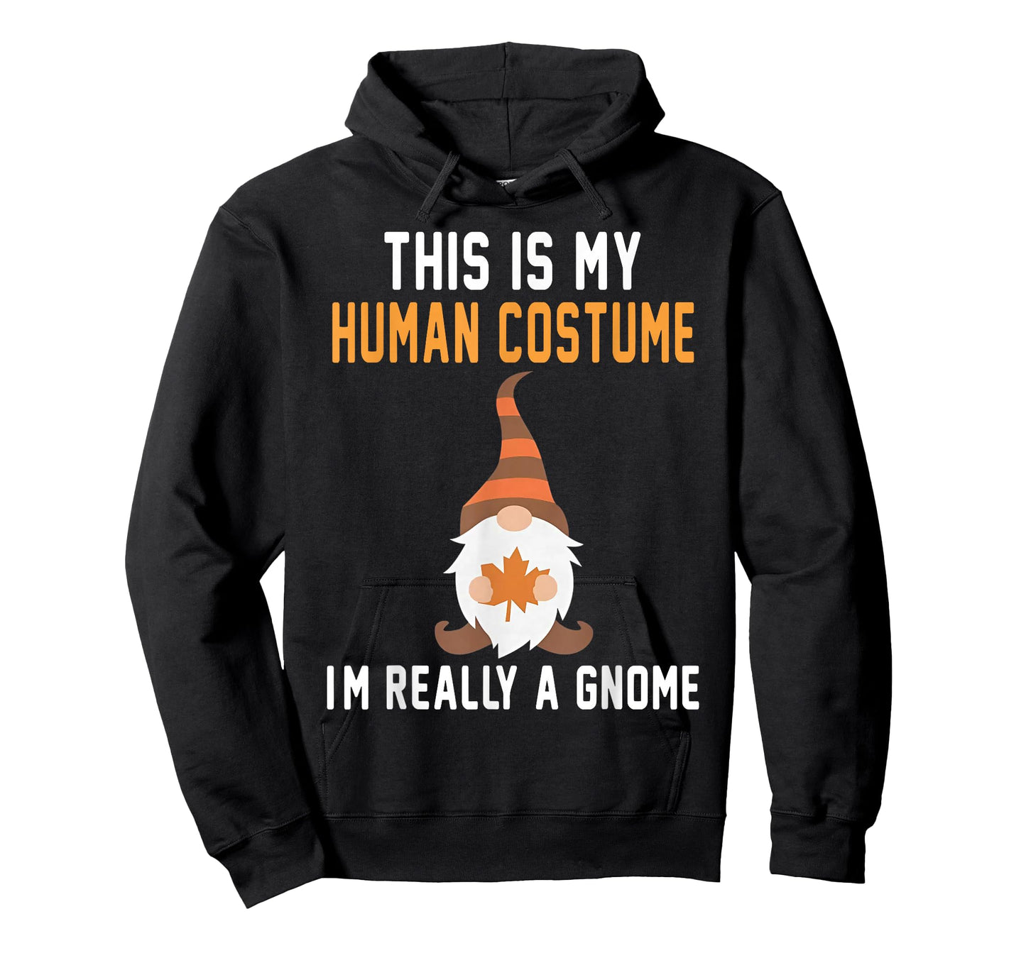This is My Human Costume I'm Really A Gnome Halloween T-Shirt