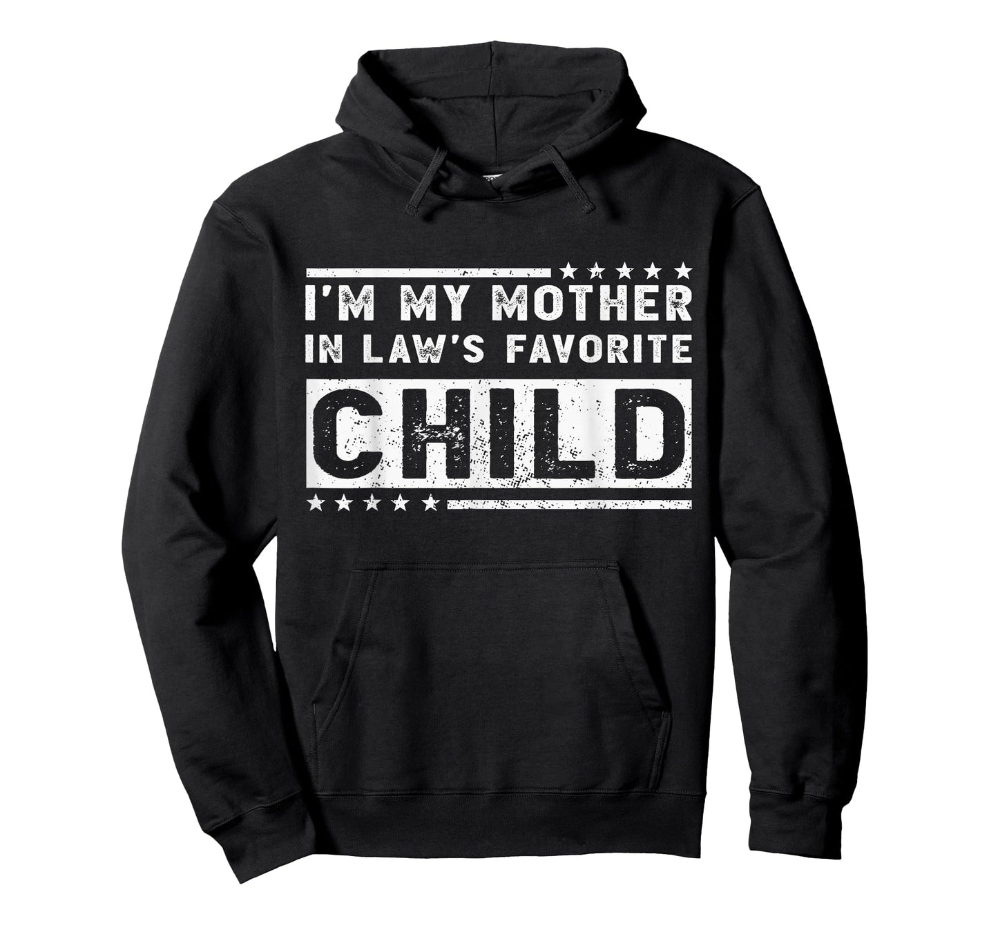 I'm My Mother in Law's Favorite Child Funny Son in Law T-Shirt