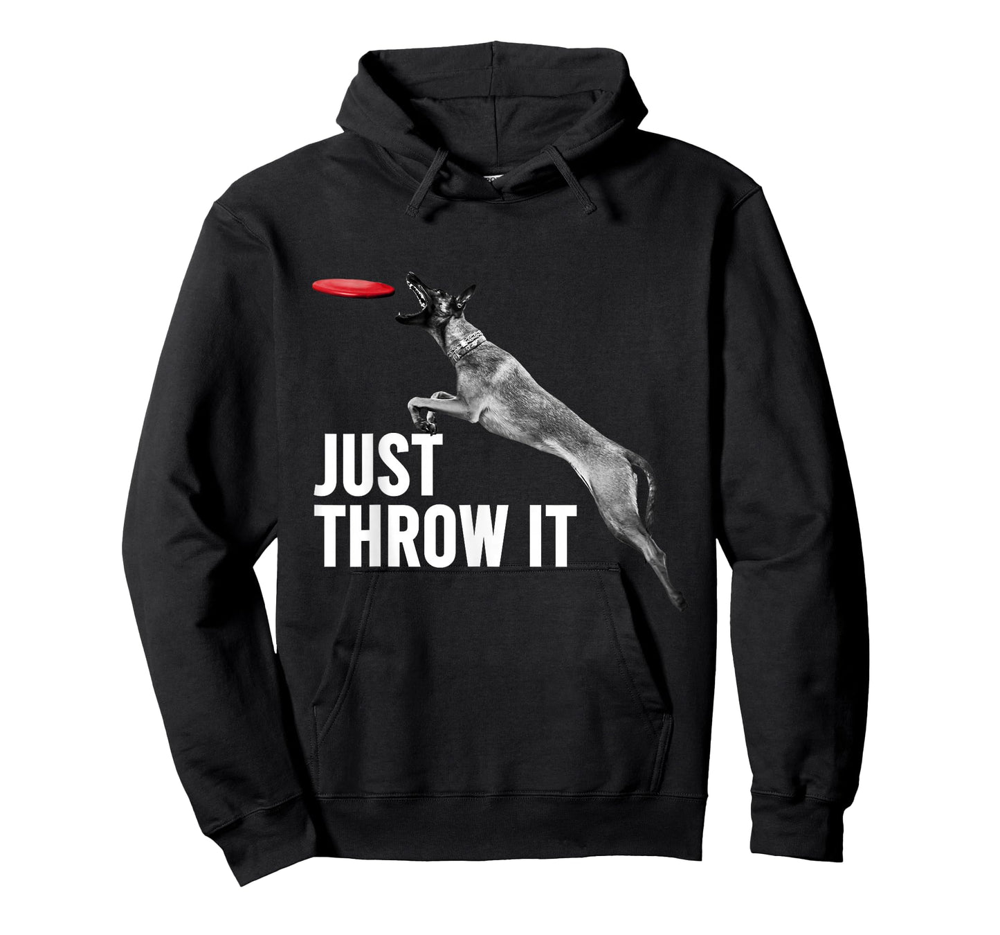 Just Throw It Funny Belgian Malinois Dog Lovers T-Shirt