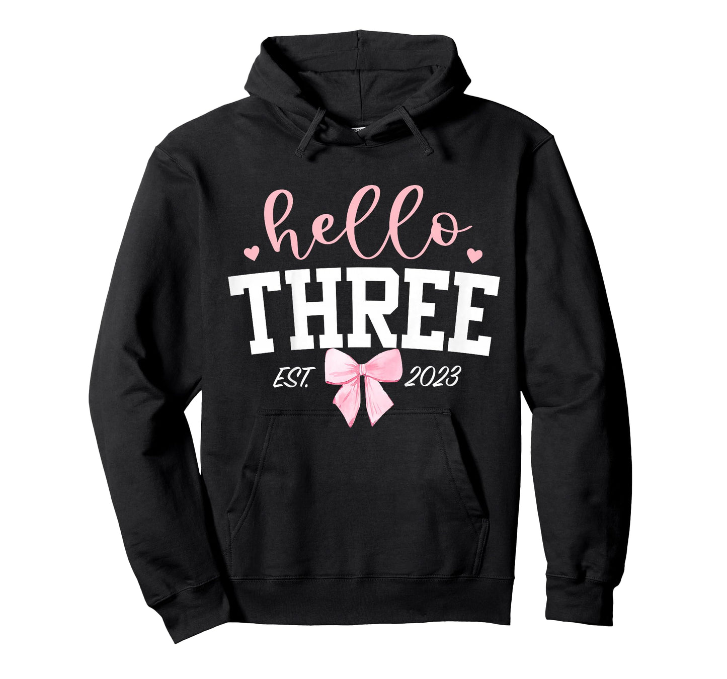 Hello Three Est 2023 3rd Birthday Girl Turning 3 T-Shirt