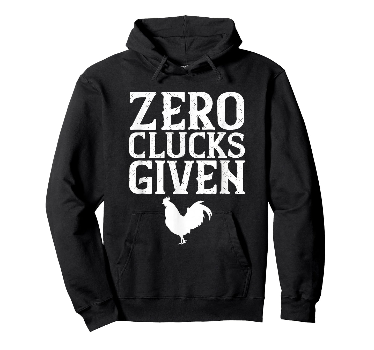 Zero Clucks Given T-Shirt, Funny Chicken Shirt T-Shirt