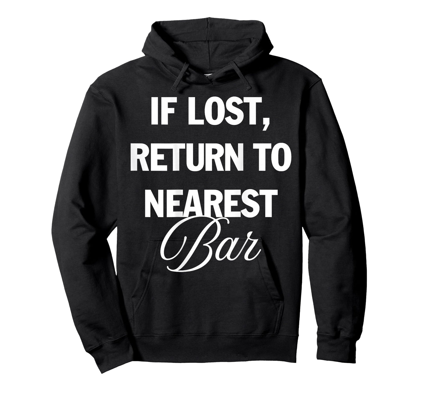 If Lost Return to Nearest Bar Funny Drinking Club Bar Lover T-Shirt