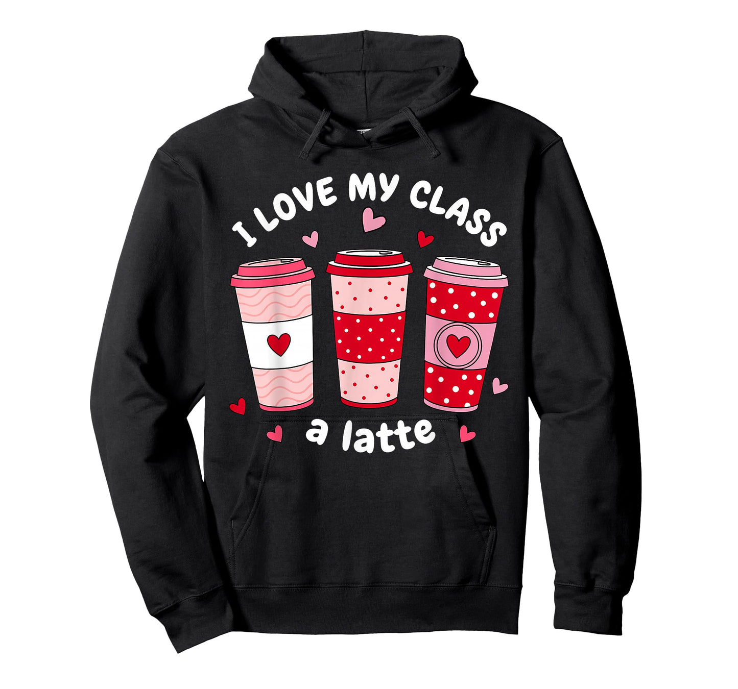 I Love My Class A Latte Coffee Women Teachers Valentines Day T-Shirt