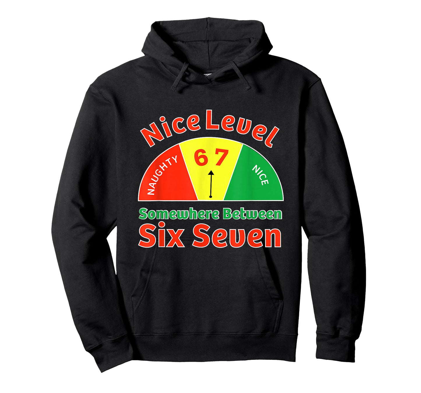 “Nice Level Somewhere Between 6 and 7” Christmas Santa Meter T-Shirt