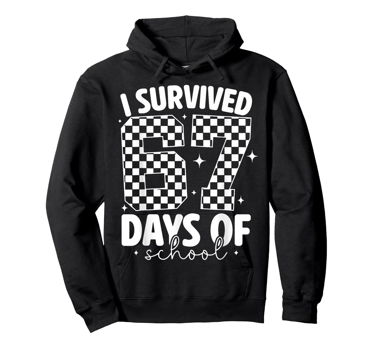 I Survived 67 Days of School Funny 67 Meme Teachers Students T-Shirt
