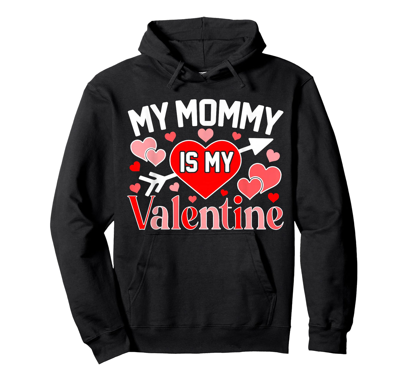 My Mommy is My Valentine Cute Heart Valentine's Day T-Shirt
