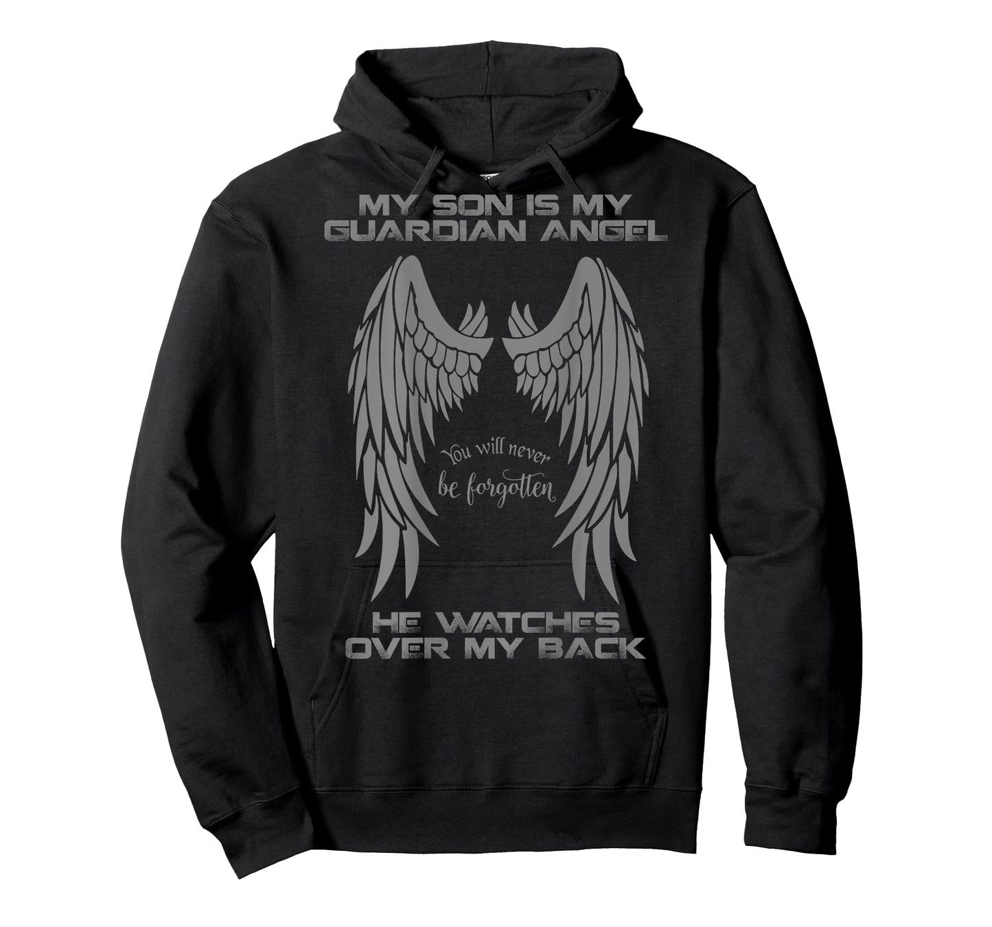 My Son is My Guardian Angel He Watches Over My Back (Back) T-Shirt