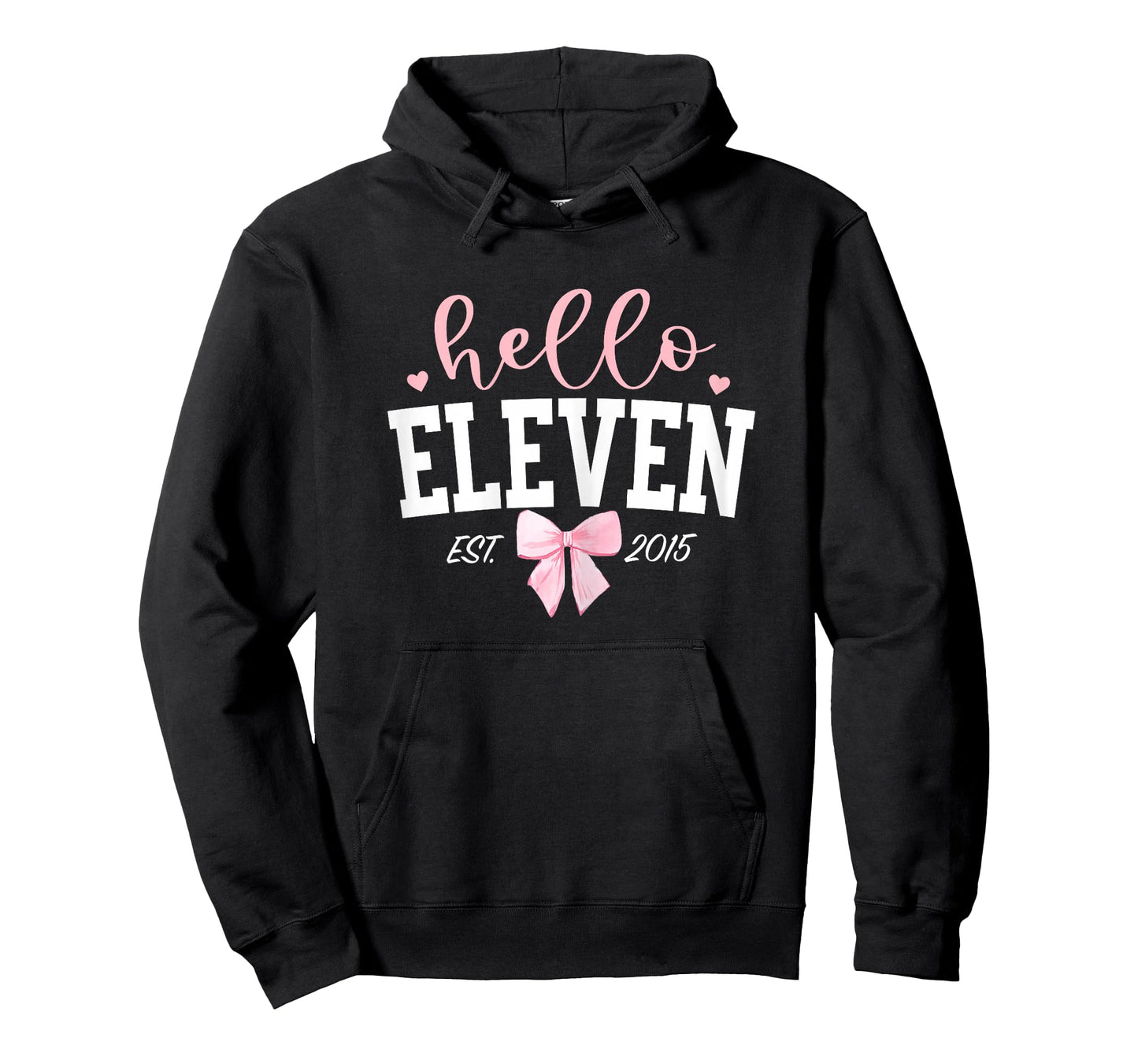 Hello Eleven Est 2015 11th Birthday Girl Turning 11 T-Shirt