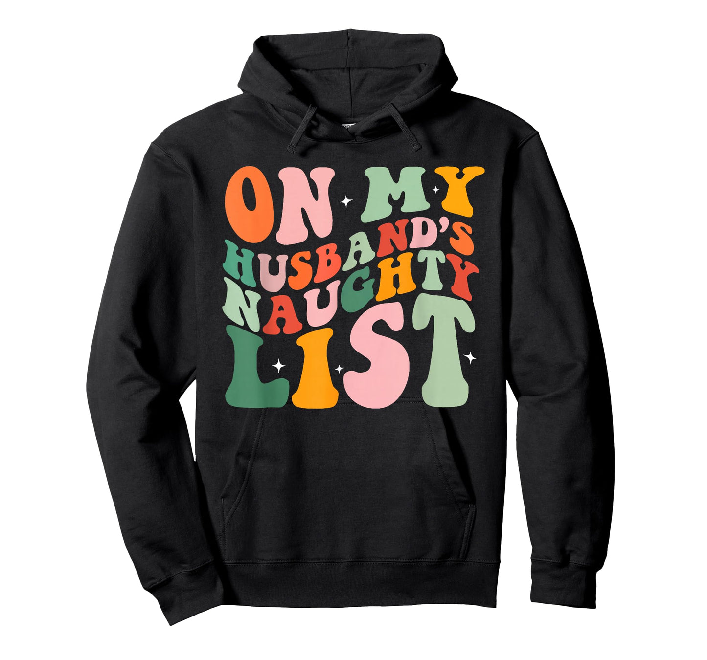 On My Husband's Naughty List T-Shirt