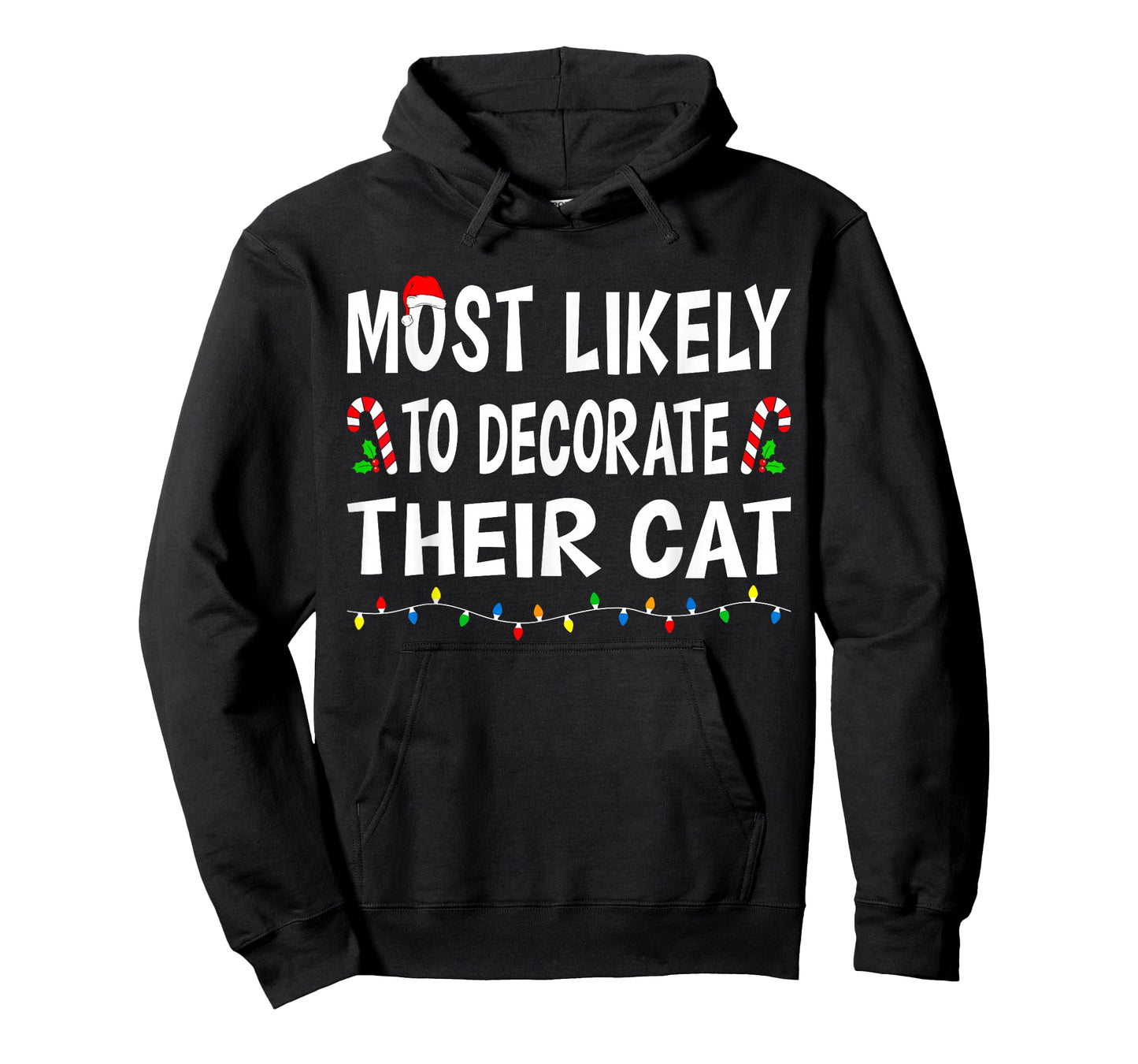 Most Likely to Christmas Xmas Pajamas Funny Matching Family T-Shirt