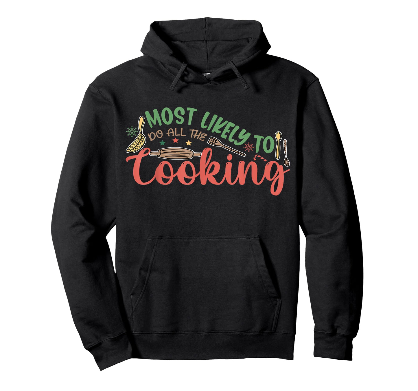 Most Likely to Do All The Cooking Family Christmas T-Shirt