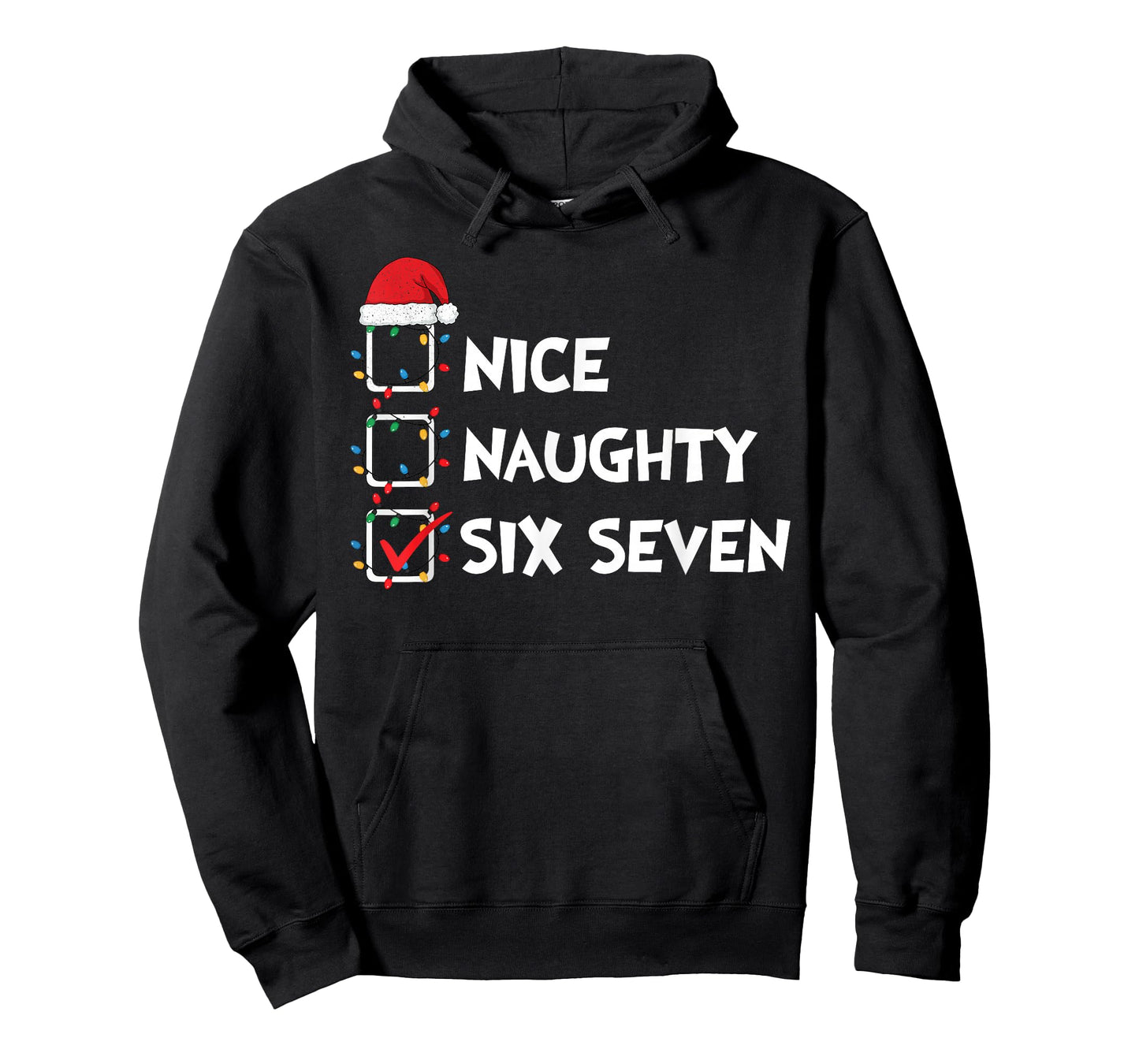 Christmas List Nice Naughty Six Seven Meme 67 6 7 Xmas Humor T-Shirt