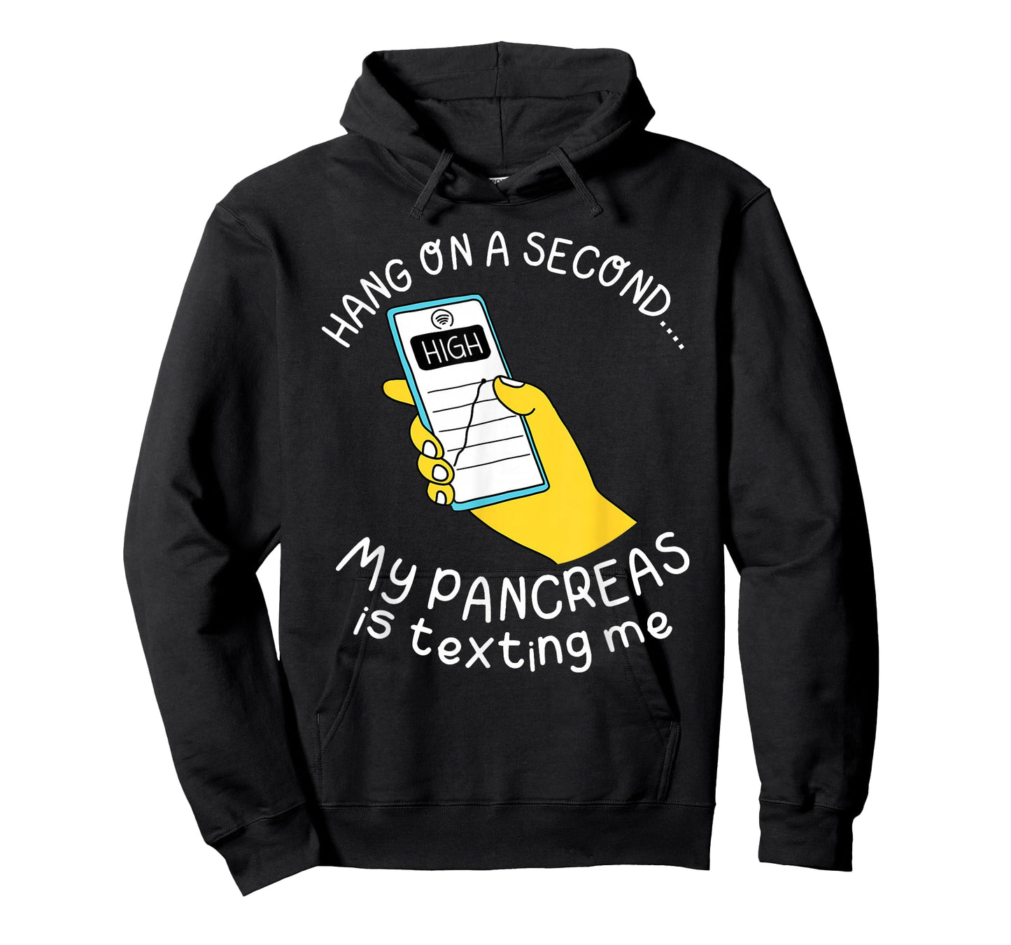 Funny Diabetic Hang On A Second My Pancreas is Texting Me T-Shirt