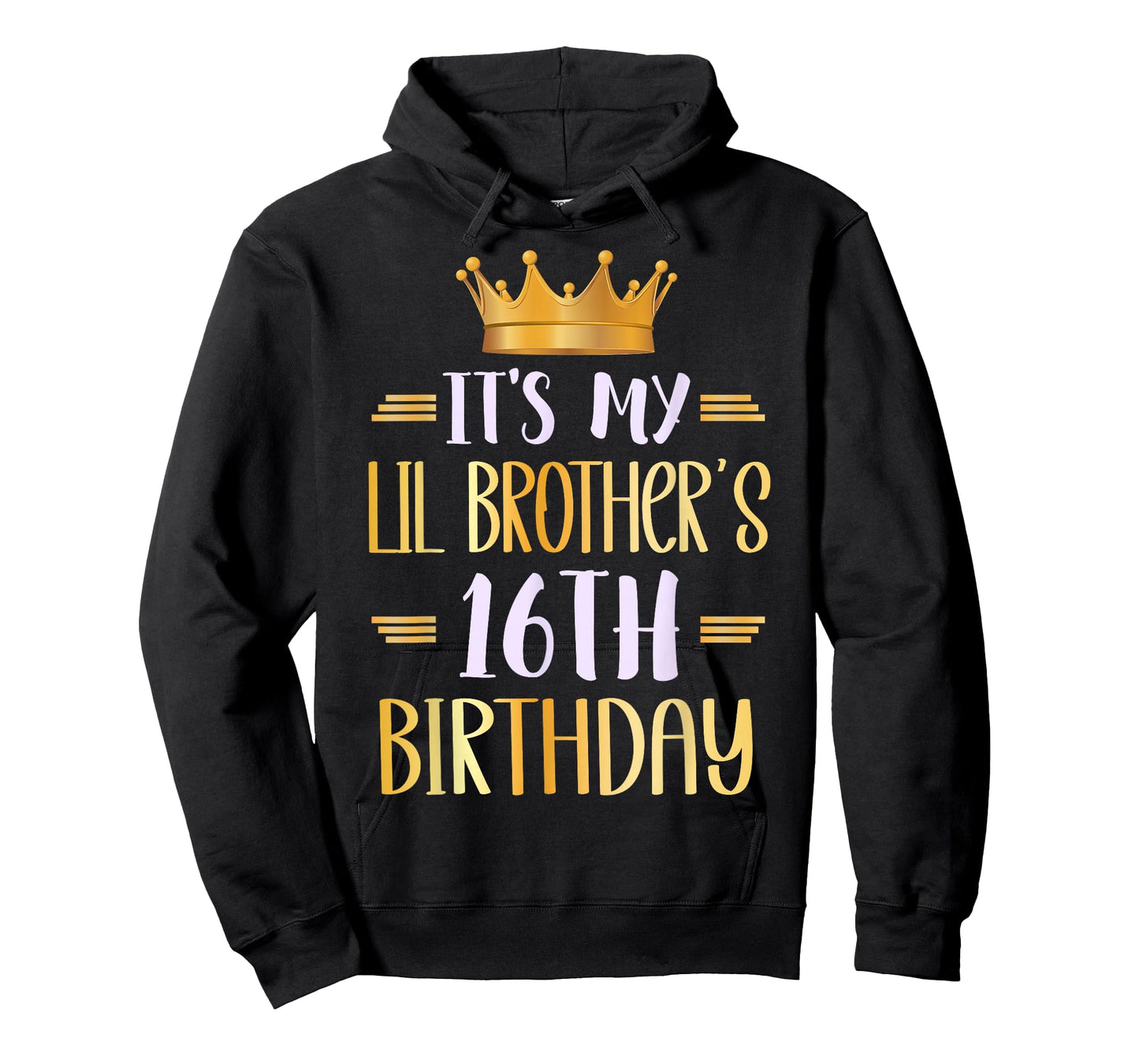 It's My Lil Brother's 16th Birthday Happy 16 Years Old T-Shirt
