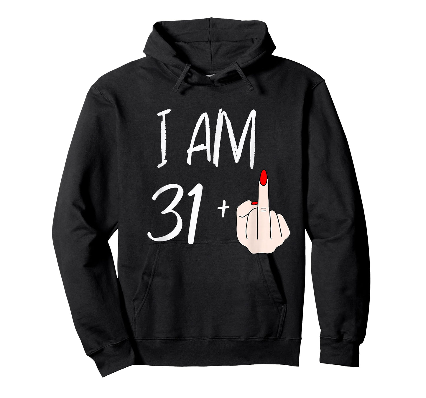 I Am 31 Plus 1 Funny for A 31st Birthday for Women T-Shirt