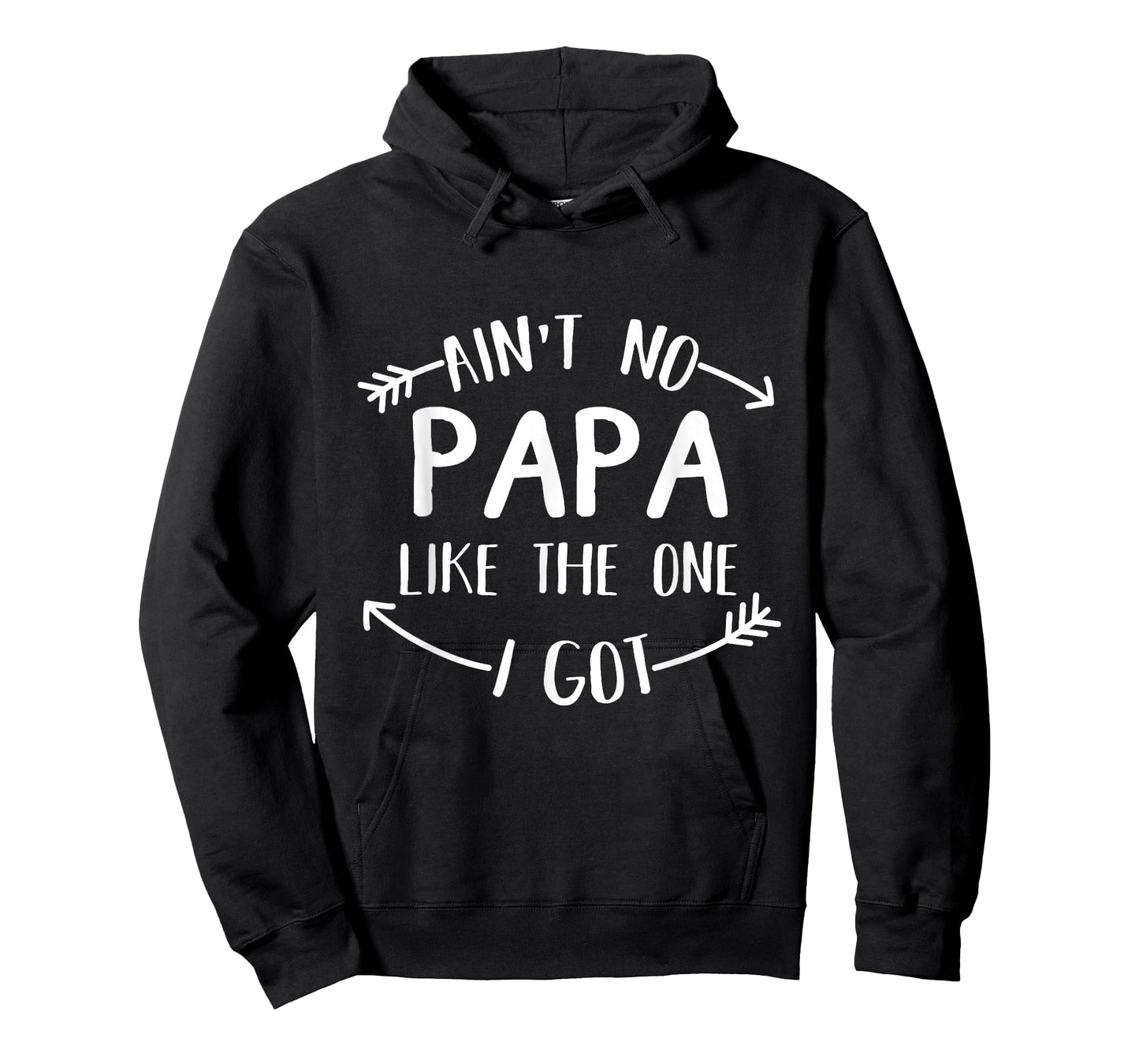Ain't No Papa Like The One I Got Funny Family Reunion T-Shirt