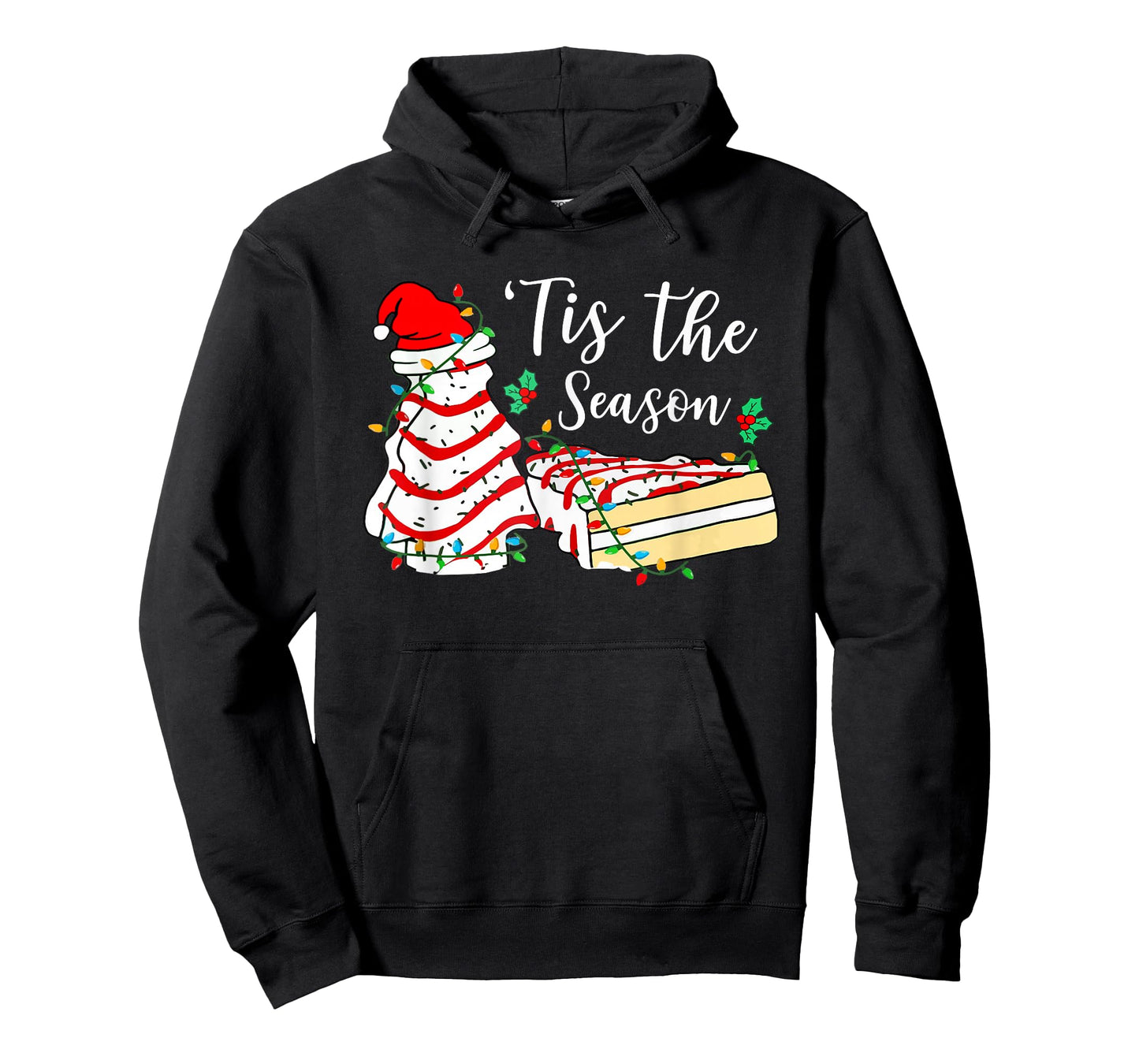 Tis The Season Funny Christmas Tree Snack Cake Xmas T-Shirt