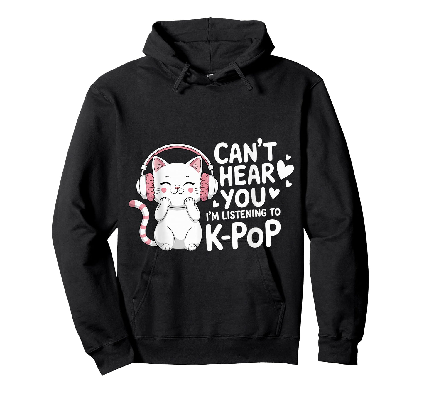 Can't Hear You I'm Listening to K-Pop Lover Cute Cat Kawaii T-Shirt