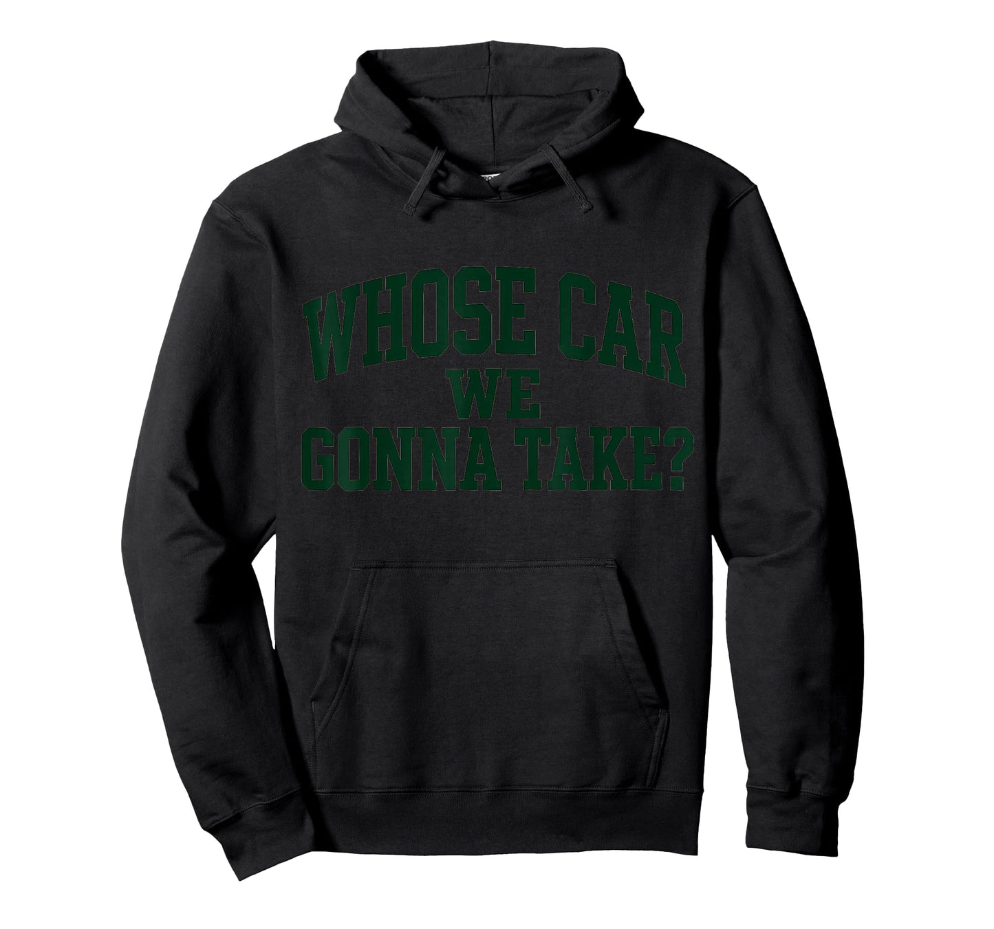 Whose Car We Gonna Take Meme T-Shirt