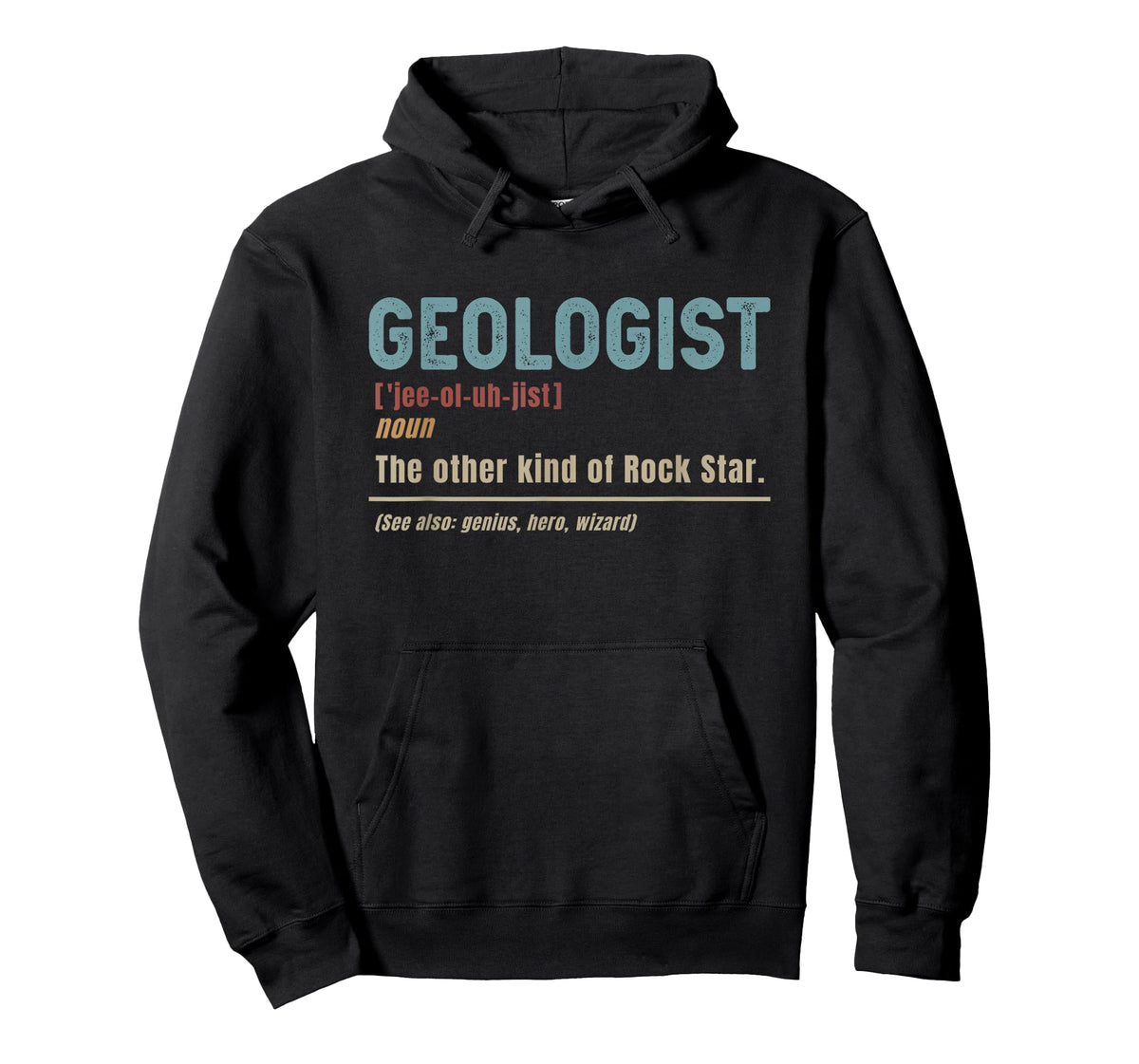 Geologist Definition Funny Geology T-Shirt