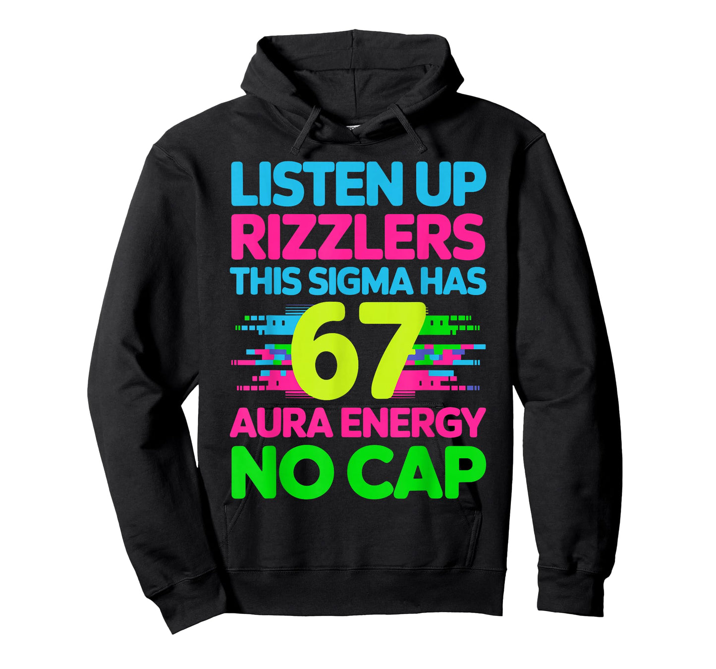 Listen Up Rizzlers This Sigma Has 67 Shirt Meme Aura Energy T-Shirt